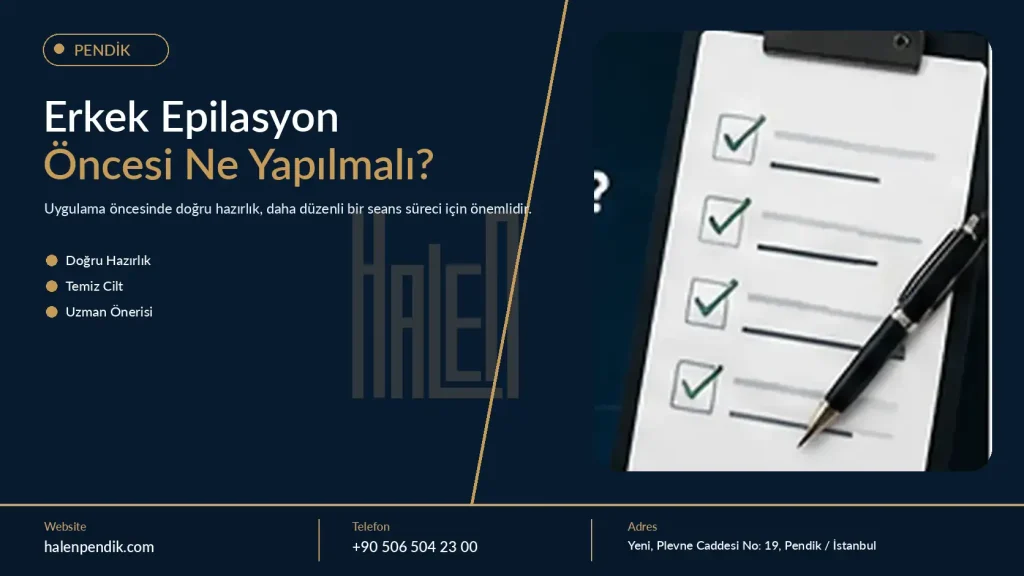 Erkek Epilasyon Öncesi Ne Yapılmalı?