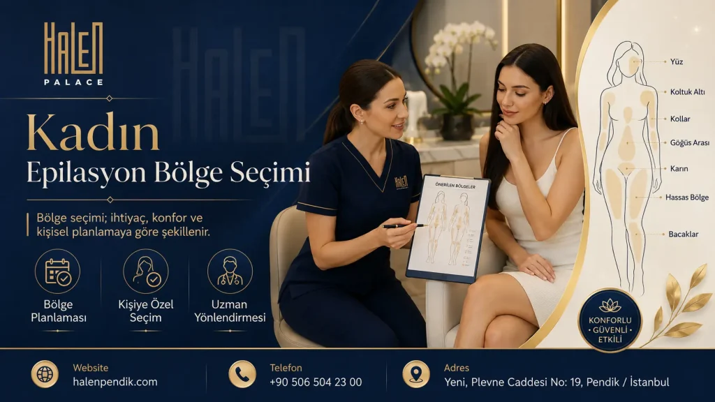 Kadın Epilasyon Bölge Seçimi: Hangi Bölgeler Tercih Edilebilir?